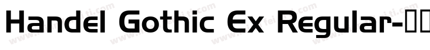 Handel Gothic Ex Regular字体转换